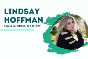Lindsay Hoffman - Small Business Spotlight