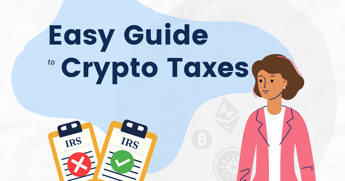 Tax forms, explained: A guide to U.S. tax forms and crypto reports