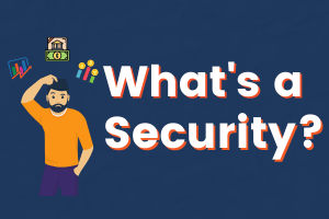 What Is a Security?