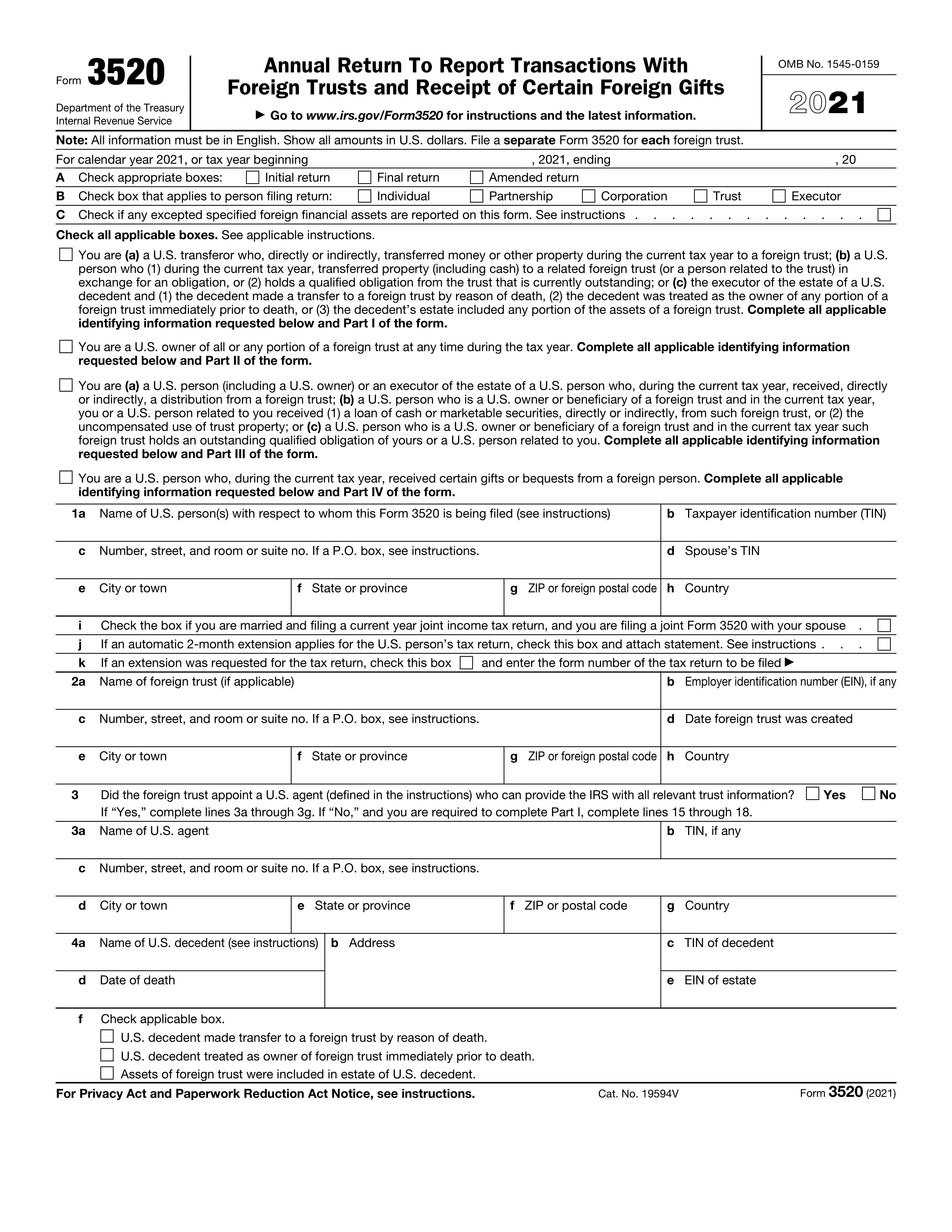 IRS Form 3250: Annual Return To Report Transactions With Foreign Trusts and Receipt of Certain Foreign Gifts