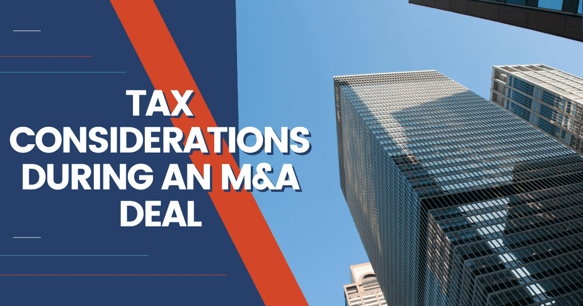 Tax Considerations During An Manda Deal Gordon Law Group 8487