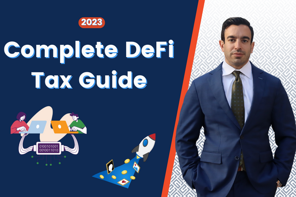 2023 Complete DeFi Tax Guide
