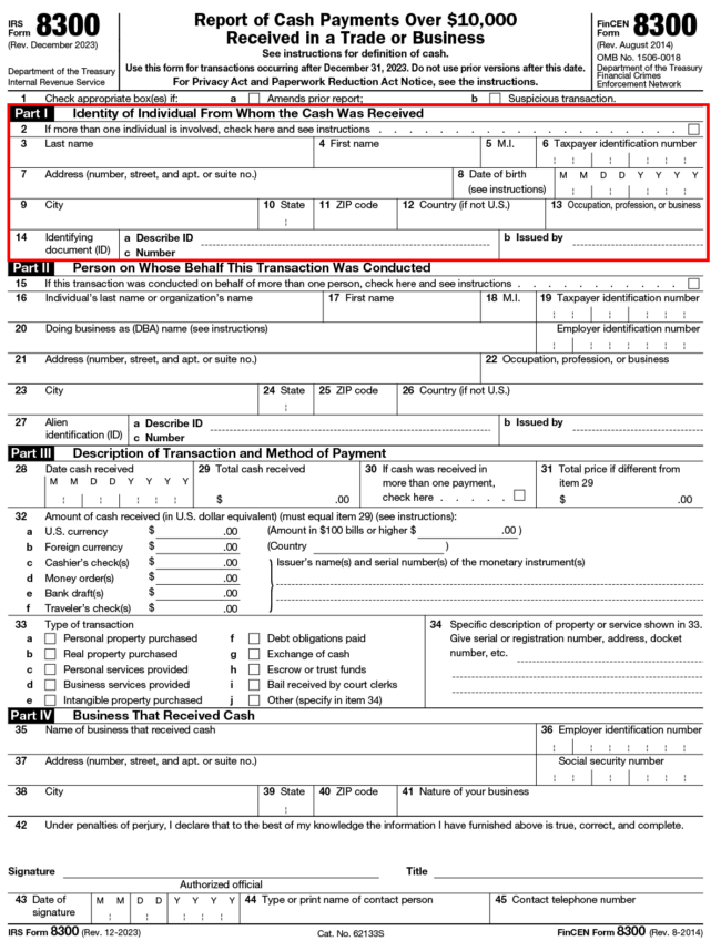 Example of IRS Form 8300. A red box highlights the section of the form regarding "Identity of the Individual from Whom the Cash Was Received," which has created concern in the cryptocurrency community.