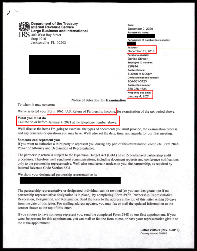 Real example of an IRS audit notice titled "Notice of Selection for Examination." The recipient's contact information is blocked out, while key information is highlighted in red boxes to indicate what you should look for in an audit notice. The highlighted information includes: Tax year under examination; response due date; the tax return being audited (Form 1065, U.S. Return of Partnership Income); and the section detailing what to do next.