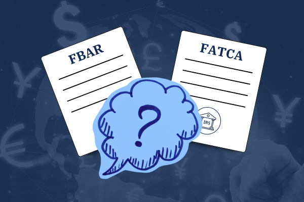 FBAR vs. FATCA: What’s the Difference?